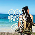 OGA WORKS RADIO MIX VOL.15 - CHILL 2nd SEASON - 