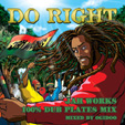 DO RIGHT 